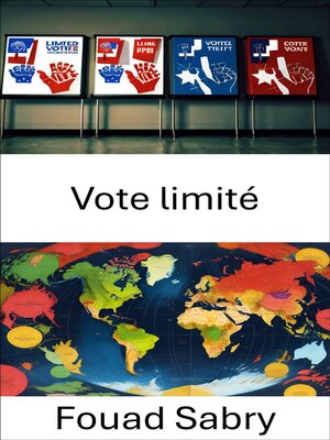 cover image of Vote limité